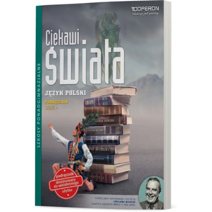 Podręcznik Operon Język polski 4. ZPR. Ciekawi świata. Podręcznik Szkoły ponadgimnazjalne