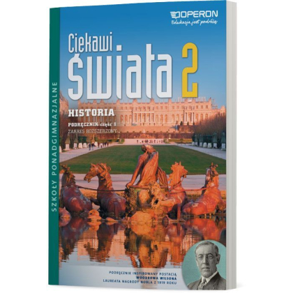 Podręcznik Operon Historia 2. ZR cz. I. Ciekawi świata. Podręcznik Szkoły ponadgimnazjalne