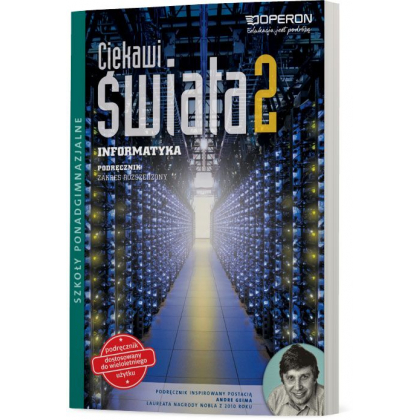 Podręcznik Operon Informatyka 2. ZR. Ciekawi świata. Podręcznik. Wydanie II (C++) Szkoły ponadgimnazjalne