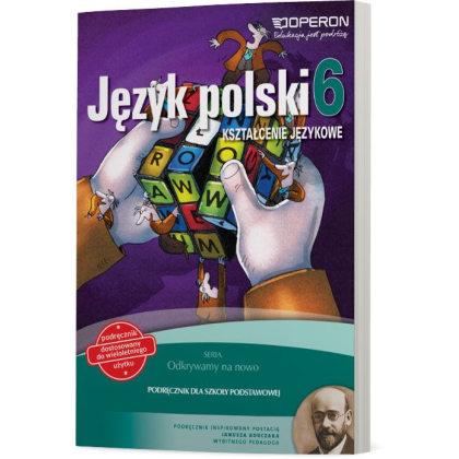 Podręcznik Operon Język polski 6. Kszt. językowe. Odkrywamy na nowo. Podręcznik do wieloletniego użytku Szkoła podstawowa