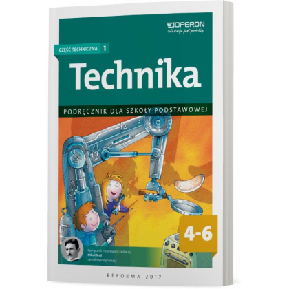 Podręcznik Operon Technika 4-6. Część techniczna 1. Podręcznik Szkoła podstawowa