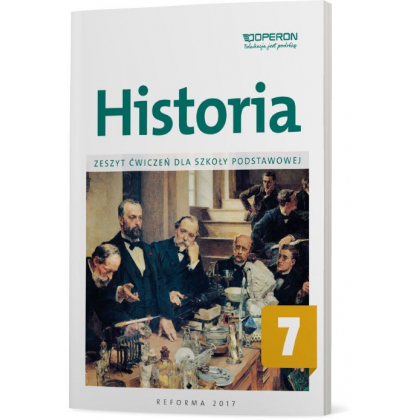 Podręcznik Operon Historia 7. Zeszyt ćwiczeń Szkoła podstawowa