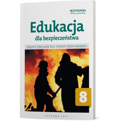 Podręcznik Operon Edukacja dla bezpieczeństwa 8. Zeszyt ćwiczeń Szkoła podstawowa