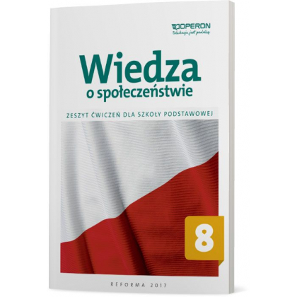 Podręcznik Operon Wiedza o społeczeństwie 8. Zeszyt ćwiczeń Szkoła podstawowa