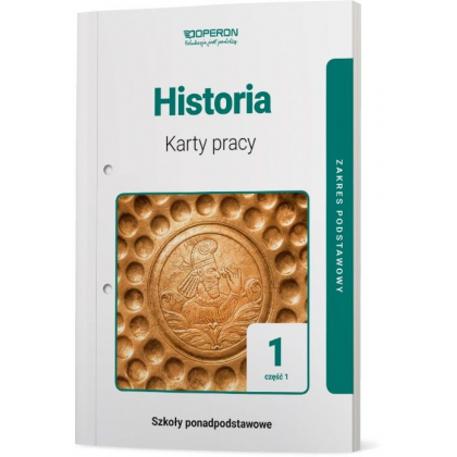 Podręcznik Operon Karty pracy ucznia. Historia 1. Część 1. Zakres podstawowy. Liceum i technikum Liceum i technikum,Szkoły Ponadpodstawowe