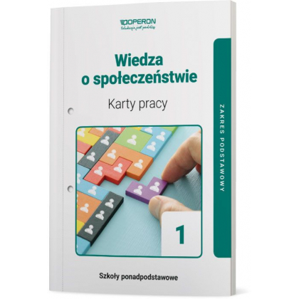 Podręcznik Operon Karty pracy ucznia. Wiedza o społeczeństwie 1. Zakres podstawowy. Liceum i technikum Liceum i technikum,Szkoły Ponadpodstawowe